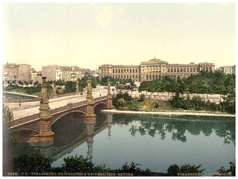 The University and bridge, Strassburg, Alsace Lorraine, Germany 0400-2881